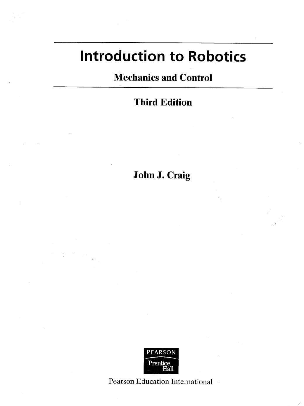 Introduction to Robotics Mechanics and control 3rd Edition 2005