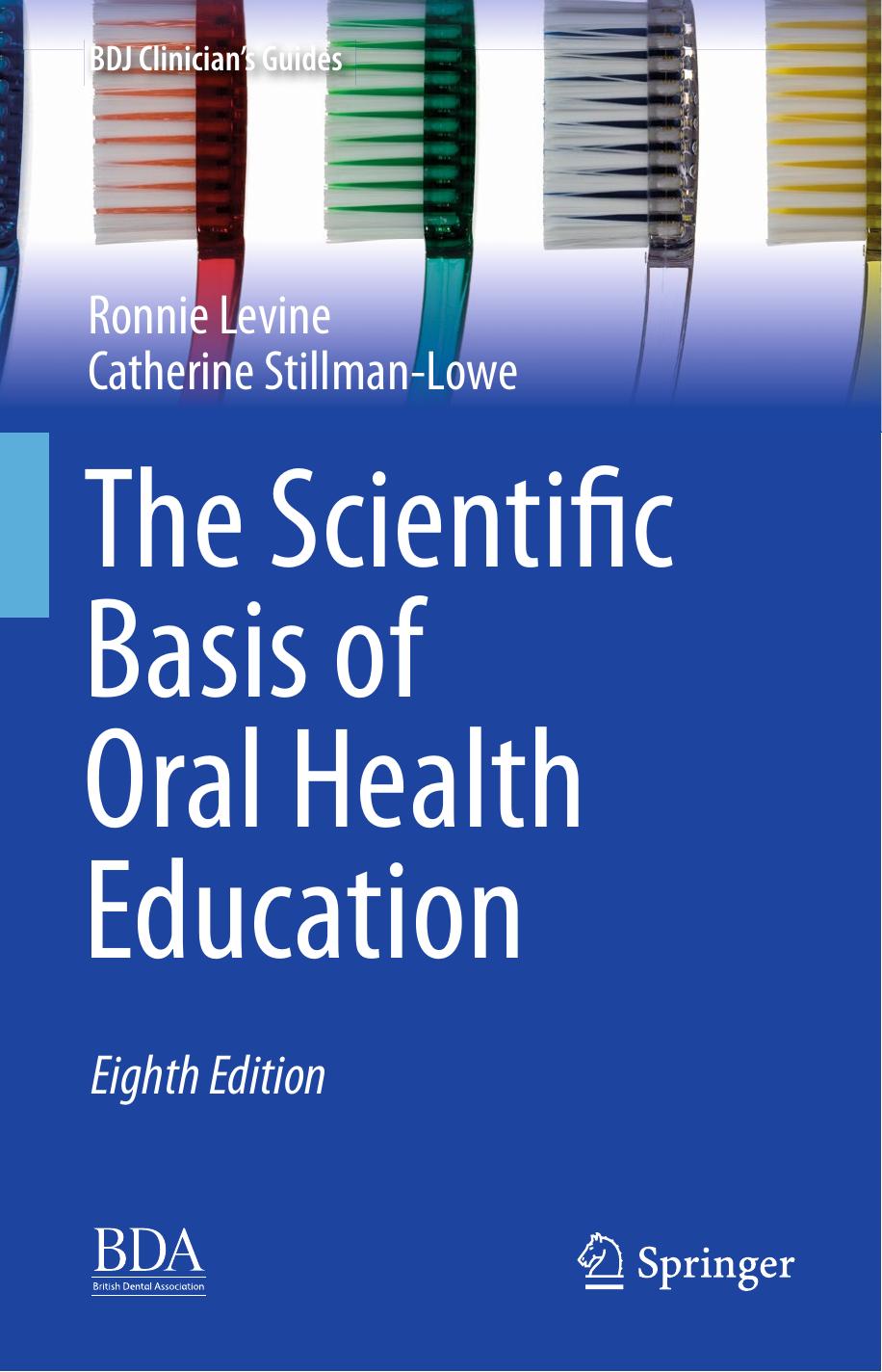 The Scientific Basis of Oral Health Education 2019