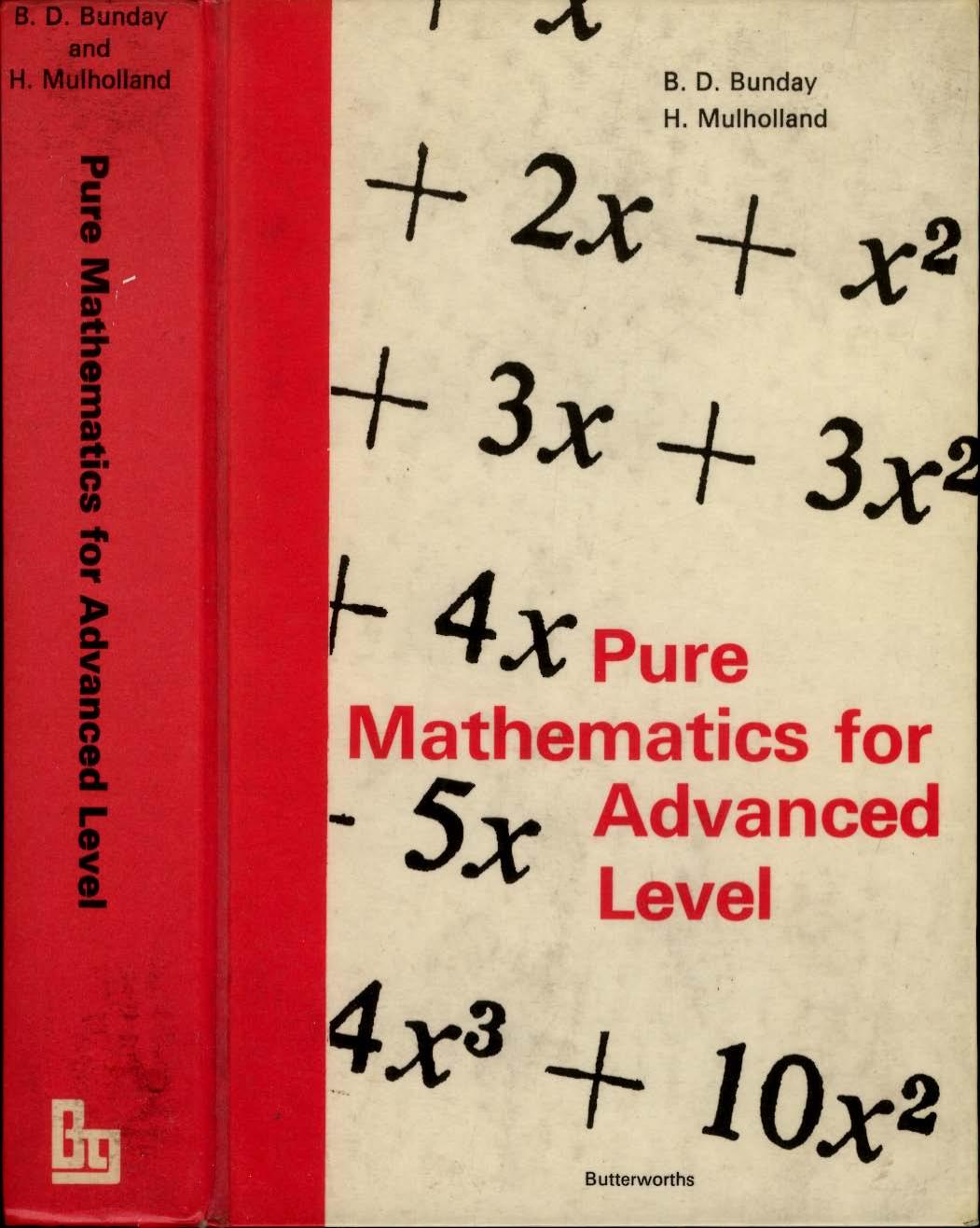 Pure Mathematics for Advanced Level 1969