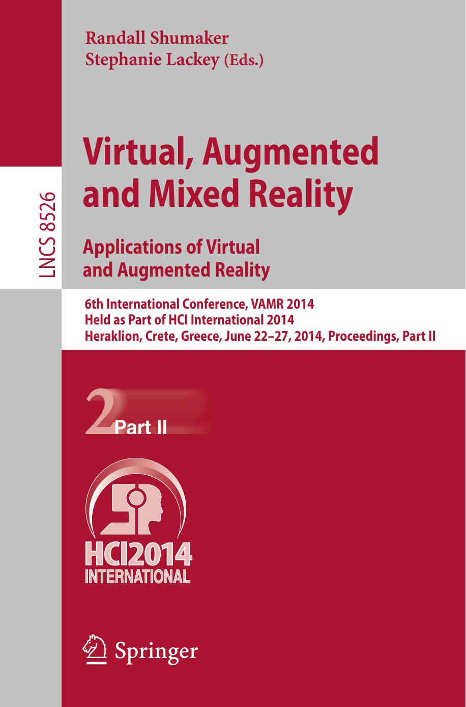 LNCS 8526 - Virtual, Augmented and Mixed Reality
