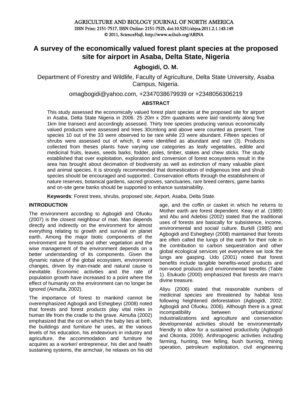 A SURVEY OF THE ECONOMICALLY VALUED FOREST TREES AND SHRUBS AT THE PROPOSED SITE FOR AIRPORT IN ASABA, DELTA STATE, NIGERIA