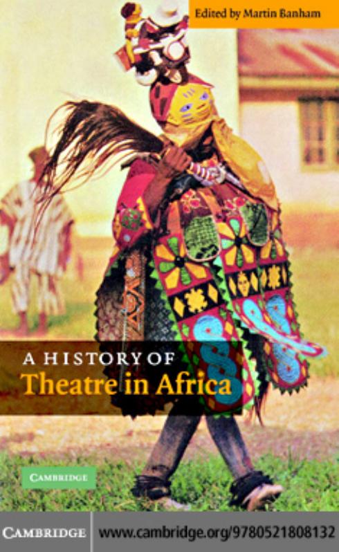A history of Theatre in Africa