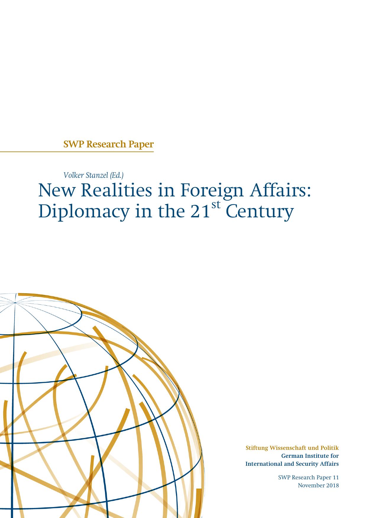 New Realities in Foreign Affairs: Diplomacy in the 21st Century